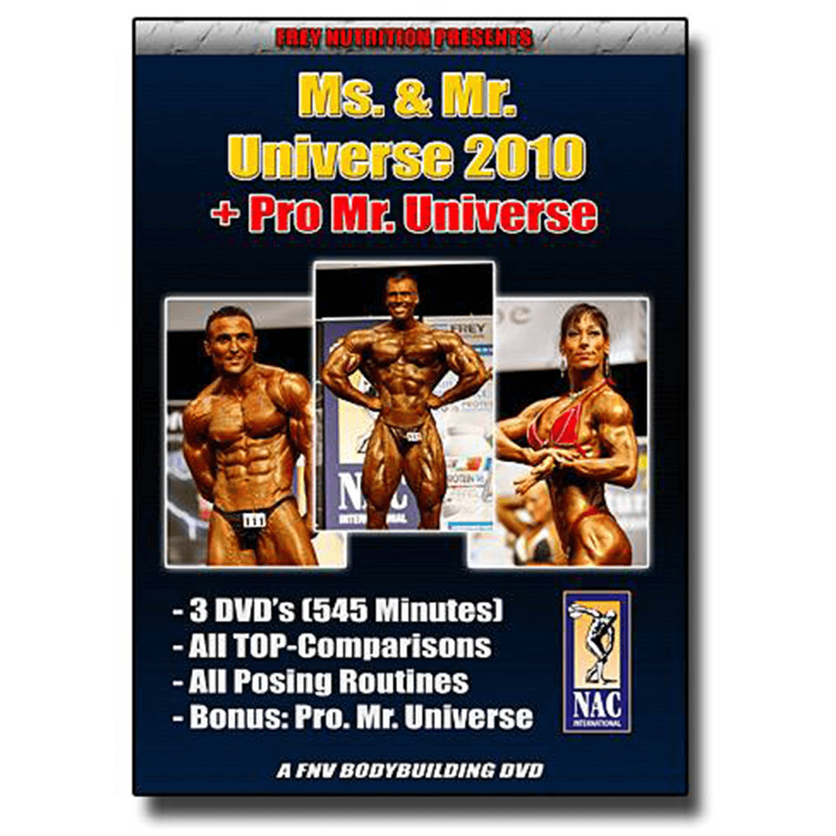 MS. &amp; MR. UNIVERSE 2010 (NAC INT.) - Demo-Frey-Nutrition